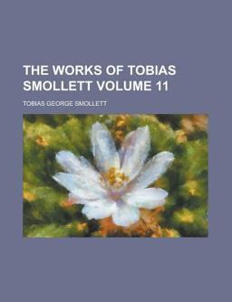 The Works of Tobias Smollett