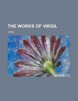 The Works of Virgil