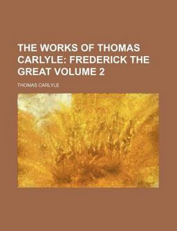 The Works of Thomas Carlyle