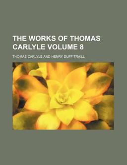 The Works of Thomas Carlyle