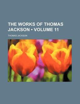 The Works of Thomas Jackson, D D