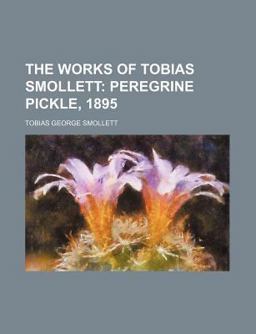 The Works of Tobias Smollett