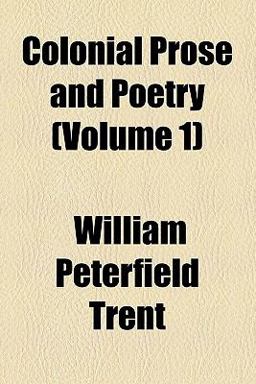 Colonial Prose and Poetry