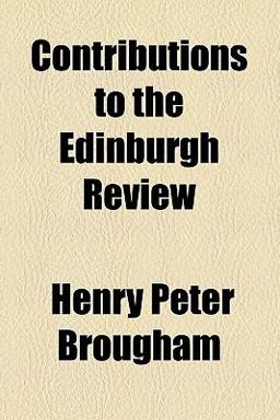 Contributions to the Edinburgh Review