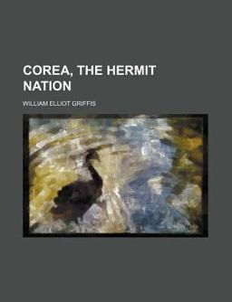Corea, the Hermit Nation