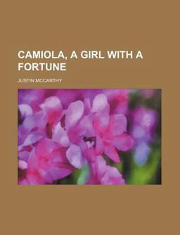 Camiola, a Girl with a Fortune