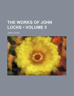 The Works of John Locke