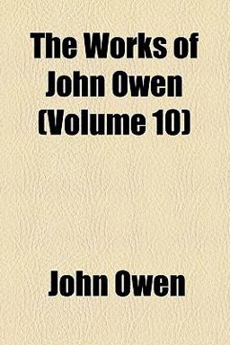 The Works of John Owen
