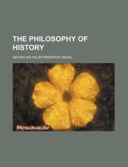 The Philosophy of History
