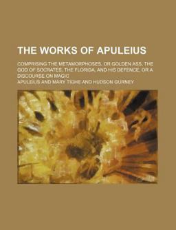 The Works of Apuleius