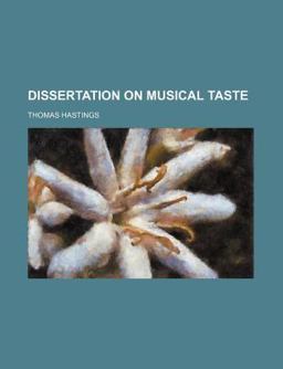 Dissertation on Musical Taste