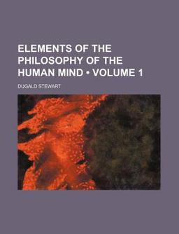 Elements of the Philosophy of the Human Mind