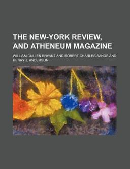 The New-York Review, and Atheneum Magazine