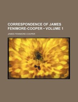 Correspondence of James Fenimore-Cooper