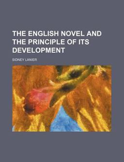 The English Novel and the Principle of Its Development