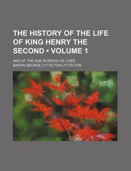 The History of the Life of King Henry The