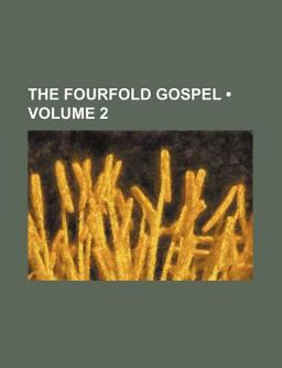 The Fourfold Gospel
