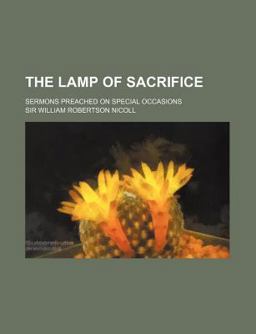 The Lamp of Sacrifice The Lamp of Sacrifice