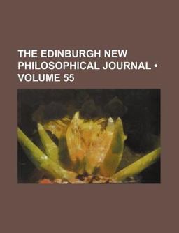 The Edinburgh New Philosophical Journal