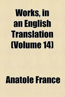 Works, in an English Translation Works, in an English Translation