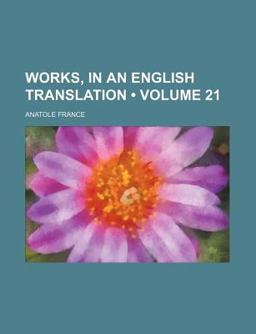 Works, in an English Translation Works, in an English Translation