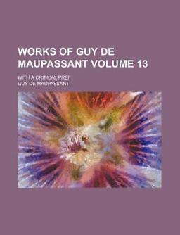 Works of Guy de Maupassant