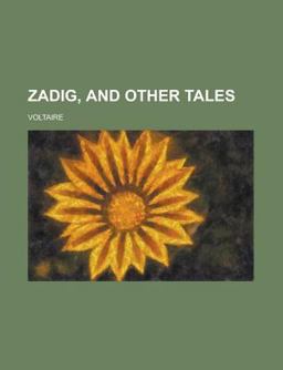 Zadig, and Other Tales