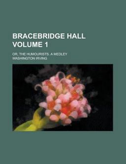 Bracebridge Hall