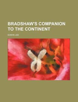 Bradshaw's Companion to the Continent