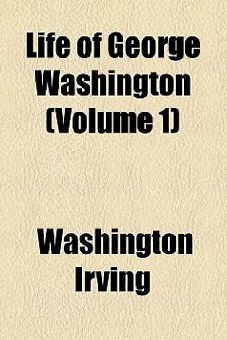 Life of George Washington