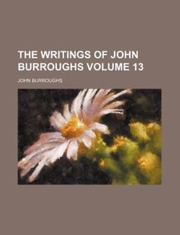 The Writings of John Burroughs
