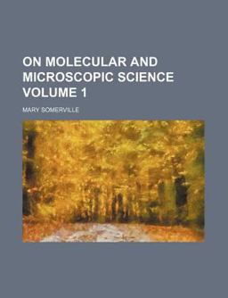 On Molecular and Microscopic Science On Molecular and Microscopic Science