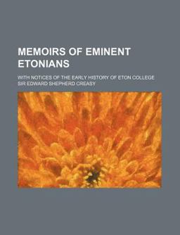 Memoirs of Eminent Etonians