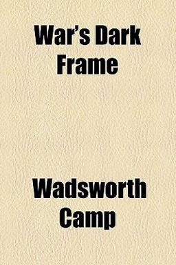 War's Dark Frame War's Dark Frame