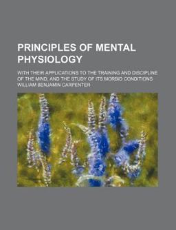 Principles of Mental Physiology
