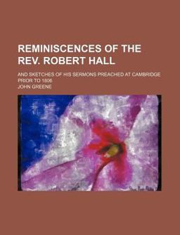 Reminiscences of the Rev Robert Hall