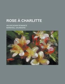 Rose À Charlitte