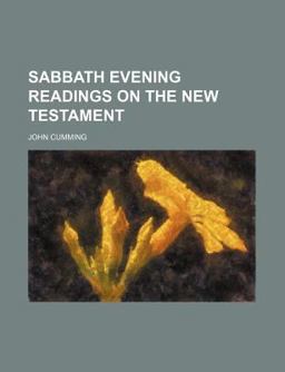 Sabbath Evening Readings on the New Testament