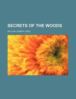 Secrets of the Woods Secrets of the Woods