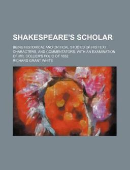 Shakespeare's Scholar