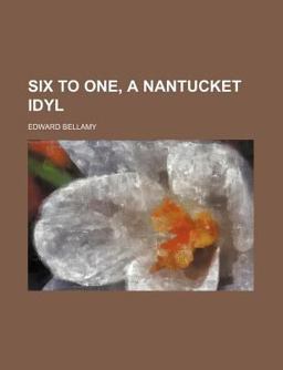 Six to One, a Nantucket Idyl