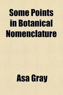 Some Points in Botanical Nomenclature