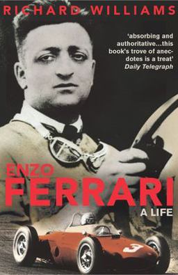 Enzo Ferrari : A Life  9780224059862 Front Cover