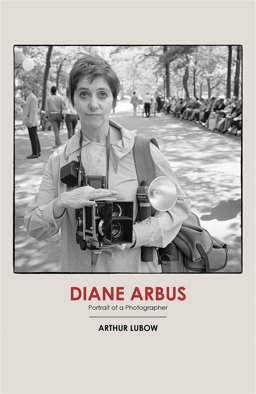 Diane Arbus Portrait of a Photographer  9780224097703 Front Cover