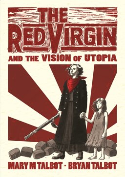 Red Virgin and the Vision of Utopia  9780224102346 Front Cover
