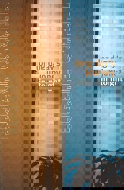 Long Day's Journey into Night  9780224610735 Front Cover