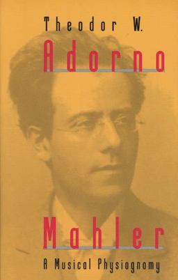 Mahler A Musical Physiognomy  9780226007694 Front Cover