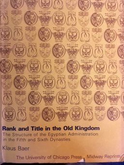 Rank and Title in the Old Kingdom