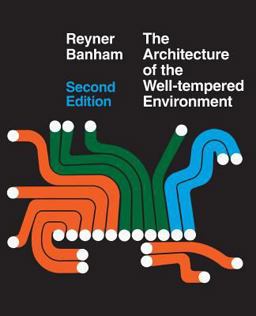 Architecture of the Well-Tempered Environment 2nd 9780226036984 Front Cover
