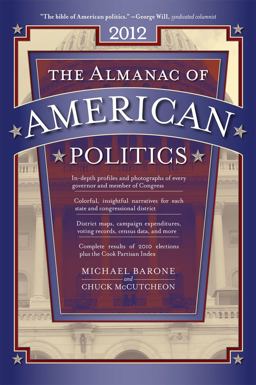 Almanac of American Politics 2012  9780226038087 Front Cover